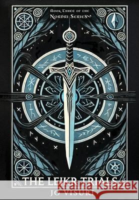 The Leikr Trials Jo Visuri 9781737763987 Pohjola Press - książka
