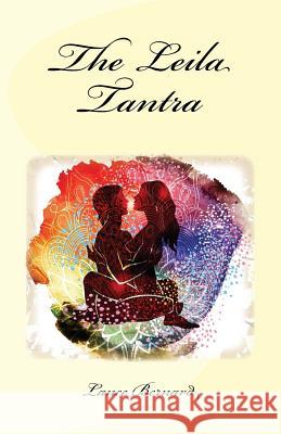 The Leila Tantra Lance Bernard 9781983974205 Createspace Independent Publishing Platform - książka