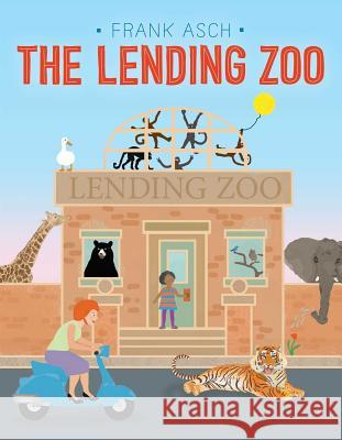 The Lending Zoo Frank Asch Frank Asch 9781442466791 Aladdin - książka