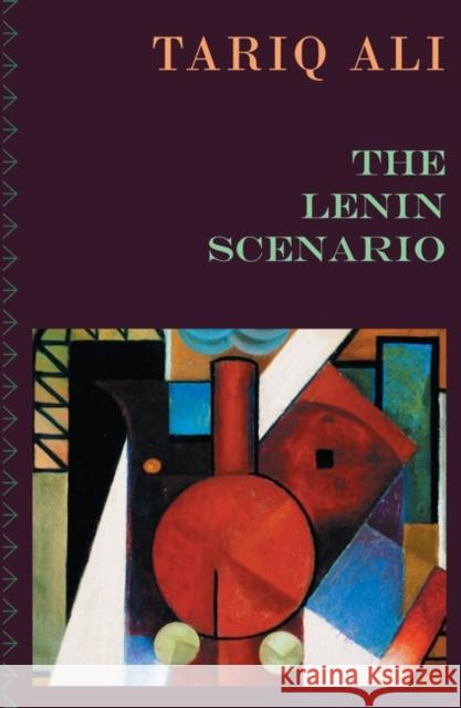 The Lenin Scenario Tariq Ali 9781804292914 Verso Books - książka