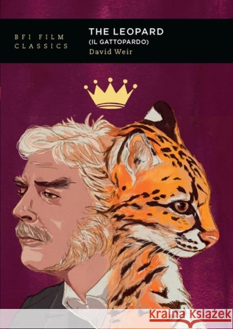 The Leopard (Il Gattopardo) David (The Cooper Union, New York, USA) Weir 9781839026157 Bloomsbury Publishing PLC - książka