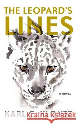 The Leopard's Lines Karl C. Klontz 9780996391818 Kcklontz Publishing - książka