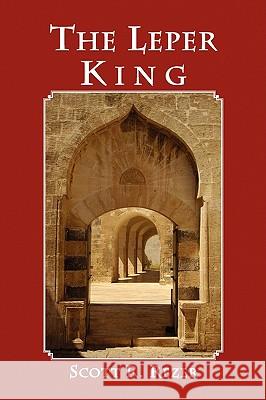 The Leper King Scott R. Rezer 9781441521620 Xlibris Corporation - książka