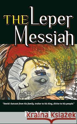 The Leper Messiah Rob Levinson 9781773022796 Tellwell Talent - książka