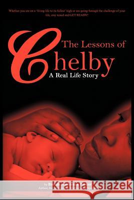 The Lessons of Chelby: A Real Life Story Parker, Brenda Anderson 9781463430931 Authorhouse - książka