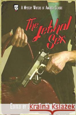 The Lethal Sex Christianna Brand Ursula Curtis Margaret Millar 9781726600446 Independently Published - książka