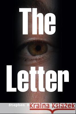 The Letter Stephen Michael Zimmerman 9780987797902 Stephen Zimmerman - książka
