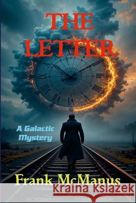 The Letter Frank McManus 9781257791323 Lulu.com - książka