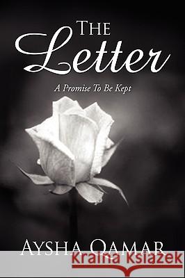 The Letter Aysha Qamar 9781441557063 Xlibris Corporation - książka