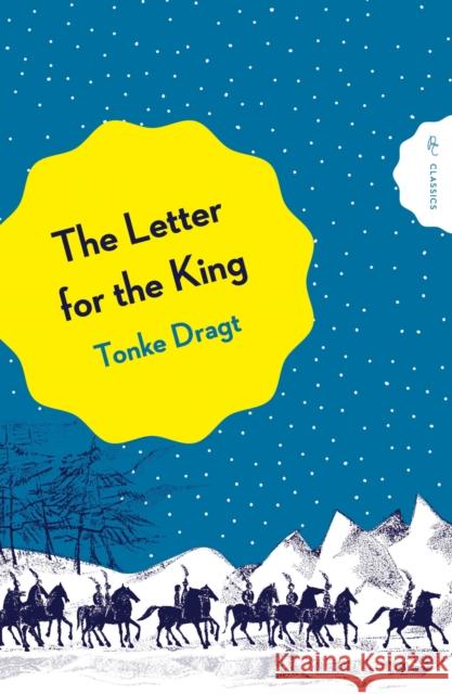 The Letter for the King Tonke (Author) Dragt 9781782694922 Pushkin Children's Books - książka