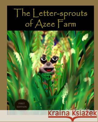 The Letter-sprouts of Azee Farm Shabalan, R. M. 9781496177063 Createspace - książka