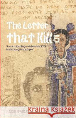 The Letter that Kills Alem Sahle 9781950831456 Agora University Press - książka
