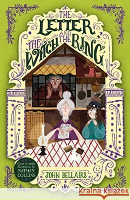 The Letter, the Witch and the Ring - The House With a Clock in Its Walls 3 John Bellairs 9781848127944 Templar Publishing - książka