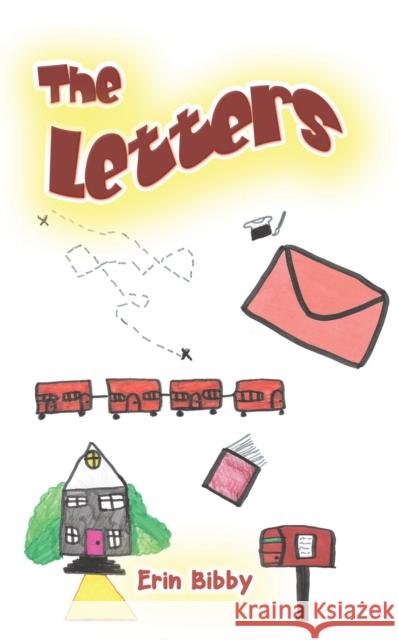 The Letters Erin Bibby 9781398411821 Austin Macauley Publishers - książka