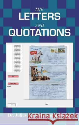 The Letters and Quotations Dr Julius Adebiyi Akanni ?Odip?   9781982287177 Balboa Press UK - książka