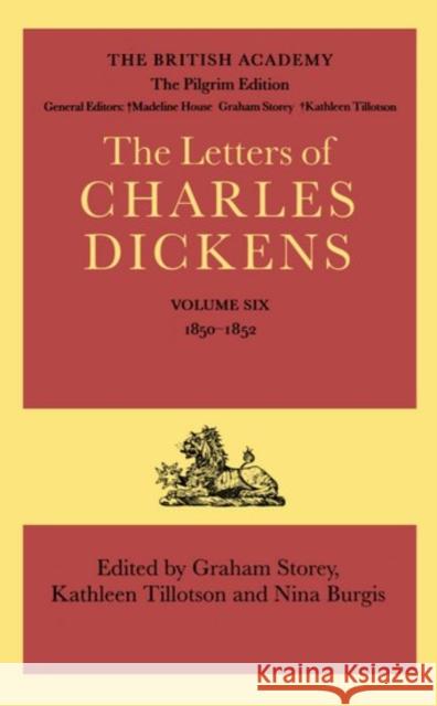 The Letters of Charles Dickens: The Pilgrim Edition, Volume 1850-1852 Dickens, Charles 9780198126171 OXFORD UNIVERSITY PRESS - książka