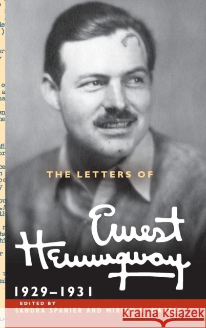 The Letters of Ernest Hemingway: Volume 4, 1929-1931 Hemingway, Ernest 9780521897365 Cambridge University Press - książka