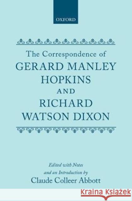 The Letters of Gerard Manley Hopkins to Robert Bridges Gerard Manley Hopkins 9780192121158 Oxford University Press - książka
