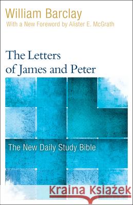 The Letters of James and Peter William Barclay 9780664263744 Westminster John Knox Press - książka