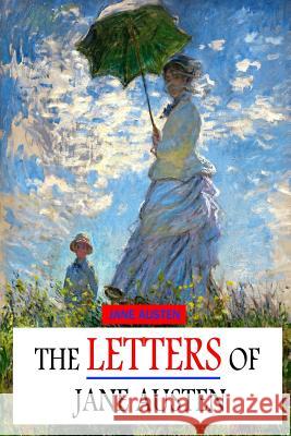 The Letters Of Jane Austen Austen, Jane 9781484865675 Createspace - książka