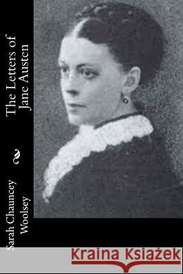 The Letters of Jane Austen Susan Coolidge 9781514725863 Createspace - książka