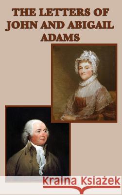 The Letters of John and Abigail Adams John Adams 9781515428305 SMK Books - książka