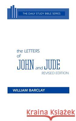 The Letters of John and Jude William Barclay John C. L. Gibson William Barclay 9780664213145 Westminster John Knox Press - książka