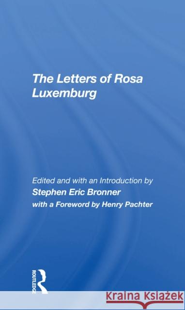 The Letters of Rosa Luxemburg  9780367308995 Routledge - książka