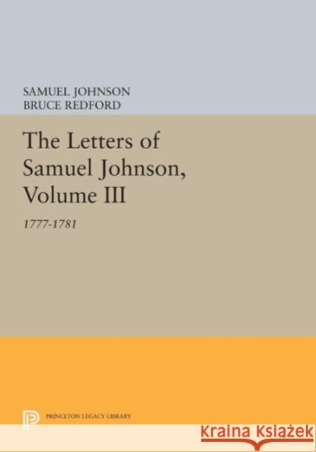 The Letters of Samuel Johnson, Volume III: 1777-1781 Redford,  9780691609003 John Wiley & Sons - książka