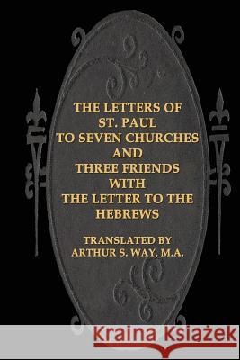 The Letters of St. Paul to Seven Churches and Three Friends with the Letter to t Wierwille, Victor Paul 9781492814405 Createspace - książka