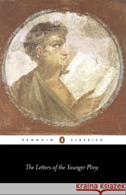 The Letters of the Younger Pliny Younger Pliny 9780140441277 Penguin Books Ltd - książka