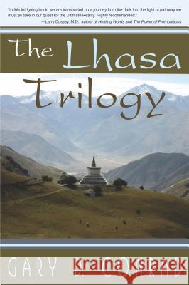 The Lhasa Trilogy Gary D. Conrad 9781568251165 Rainbow Books - książka