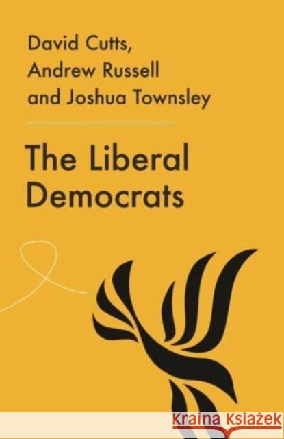 The Liberal Democrats Joshua Harry Townsley 9781526127815 Manchester University Press - książka