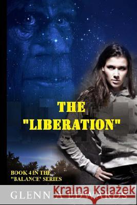 The Liberation: Book 4 in the 