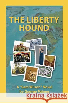 The Liberty Hound: Where do they find these morons anyway? Palmer, George W. 9781978179363 Createspace Independent Publishing Platform - książka