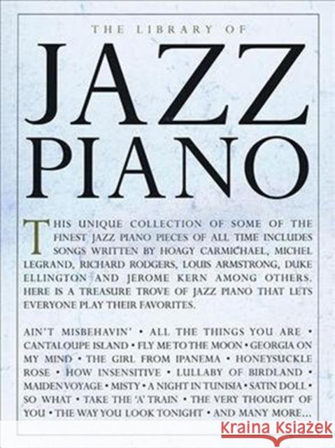 The Library Of Jazz Piano Hal Leonard Publishing Corporation 9781785582400 Hal Leonard Europe Limited - książka