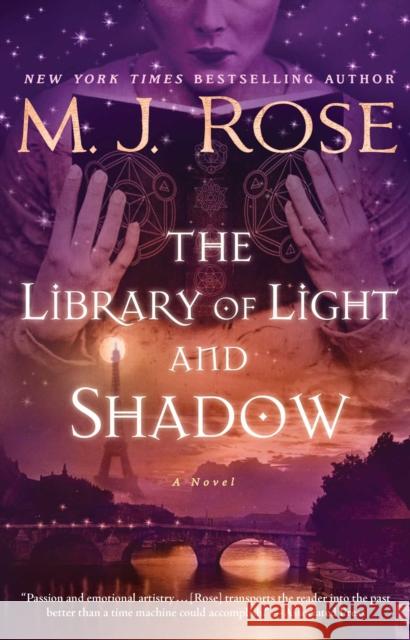 The Library of Light and Shadow: A Novelvolume 3 Rose, M. J. 9781476778136 Atria Books - książka