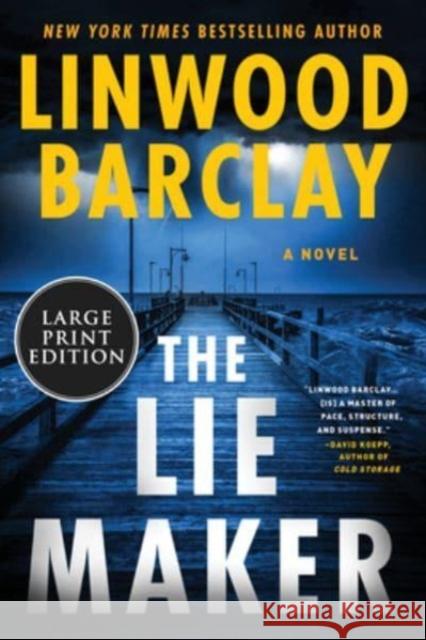 The Lie Maker: A Novel Linwood Barclay 9780063322738 HarperLuxe - książka