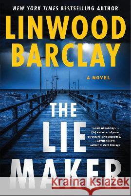 The Lie Maker: A Novel Linwood Barclay 9780063320598 HarperCollins - książka