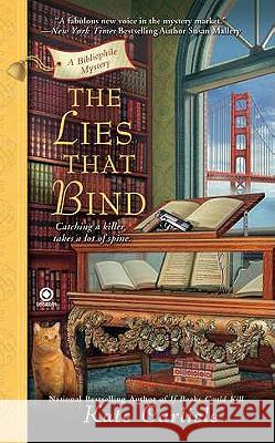 The Lies That Bind Carlisle, Kate 9780451231697 Signet Book - książka