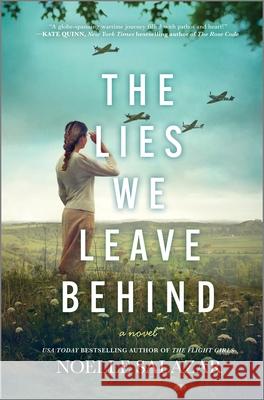 The Lies We Leave Behind Noelle Salazar 9780778387336 Mira Books - książka