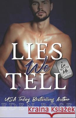 The Lies We Tell Eden Rose 9781090645722 Independently Published - książka