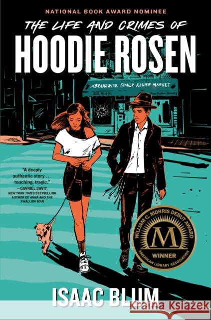 The Life and Crimes of Hoodie Rosen Isaac Blum 9780593525821 Penguin Putnam Inc - książka