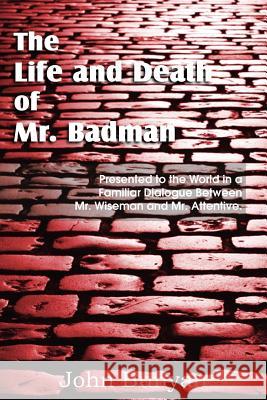 The Life and Death of Mr. Badman John, Jr. Bunyan 9781612035956 Bottom of the Hill Publishing - książka