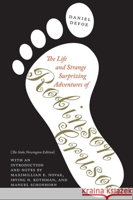 The Life and Strange Surprizing Adventures of Robinson Crusoe: The Stoke Newington Edition Defoe, Daniel Defoe 9781684480821 Bucknell University Press - książka