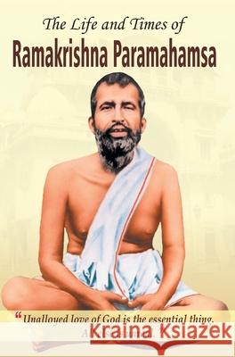 The Life and Times of Ramakrishna Parmahamsa Pradeep Pandit 9788184302301 Prabhat Prakashan - książka