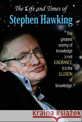 The Life and Times of Stephen Hawking Mahesh Sharma 9788184302325 Prabhat Prakashan Pvt Ltd - książka