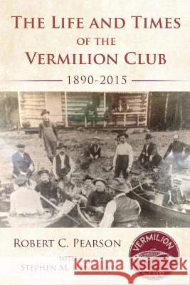 The Life And Times Of The Vermilion Club Hennessy, Stephen M. 9781537024295 Createspace Independent Publishing Platform - książka