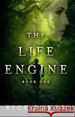 The Life Engine Rick Baker 9781076277763 Independently Published - książka