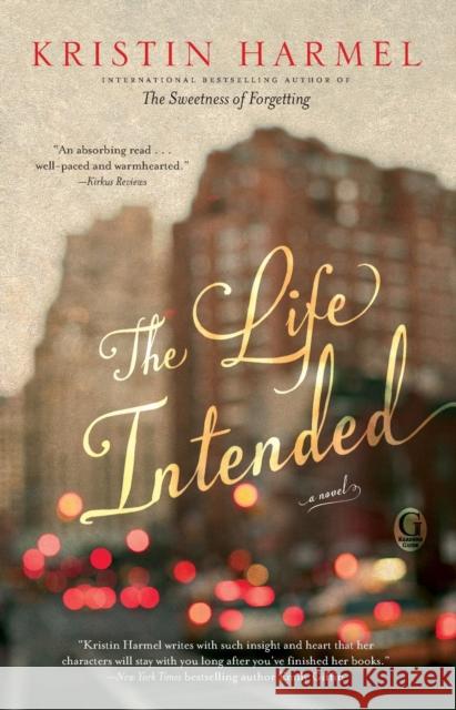 The Life Intended Kristin Harmel 9781476754154 Gallery Books - książka